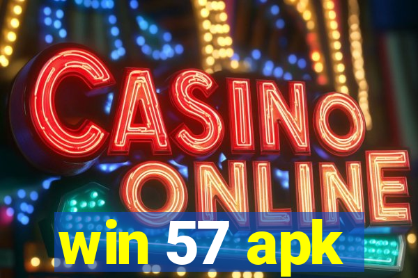 win 57 apk